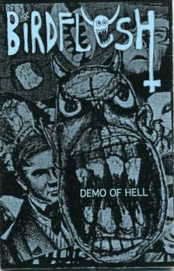 Birdflesh : Demo of Hell